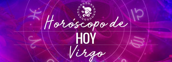Horóscopo de Virgo Hoy
